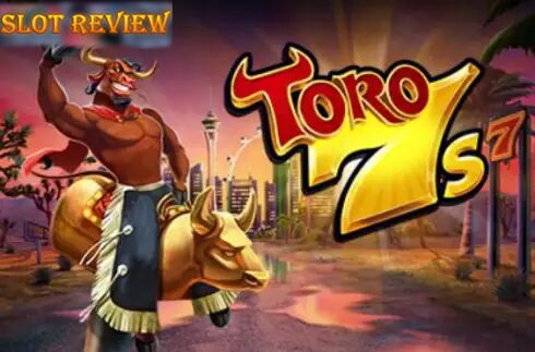 Toro 7s Slot Review